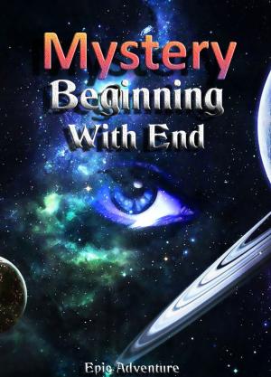 Cover of the book Mystery Beginning With End by Suzanne Adair