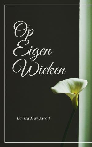Cover of the book Op Eigen Wieken (Geïllustreerd) by Bram Stoker