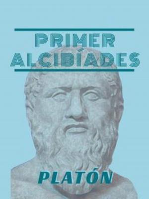 Cover of the book Primer Alcibíades by Platón