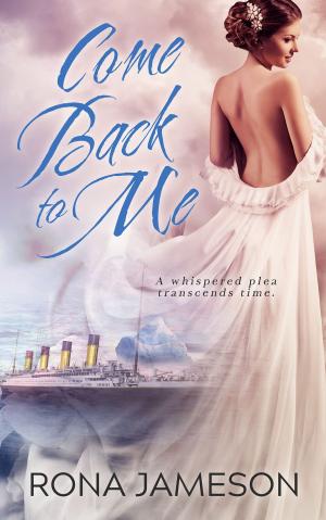 Book cover of Come Back to Me