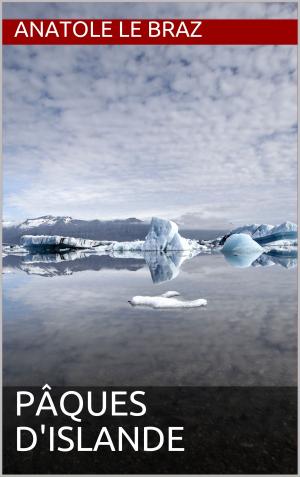 Cover of the book Pâques d'Islande by Anatole Le Braz