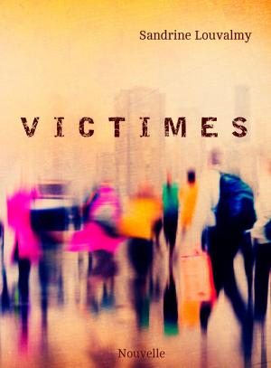 Cover of the book VICTIMES by Chris Wong Sick Hong