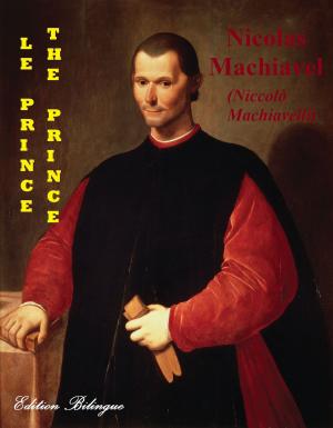 Book cover of LE PRINCE / THE PRINCE (EDITION BILINGUE : FRANÇAIS - ANGLAIS)