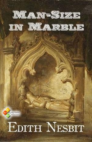 Cover of the book Man-Size in Marble by Charles Dickens