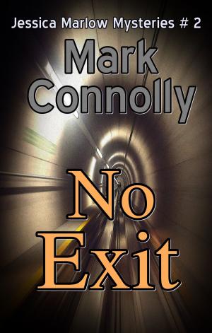 Cover of the book No Exit by Mark Connolly