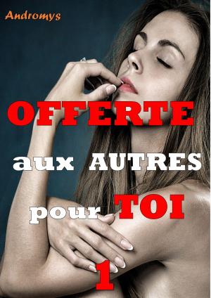Cover of the book OFFERTE aux autres pour TOI by Cecile T. Allston