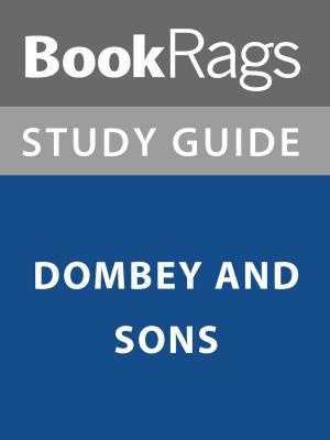 Cover of the book Summary & Study Guide: Dombey and Sons by BookRags