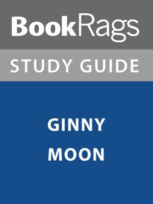 bigCover of the book Summary & Study Guide: Ginny Moon by 