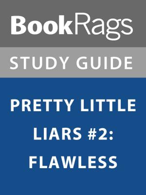 bigCover of the book Summary & Study Guide: Pretty Little Liars #2: Flawless by 