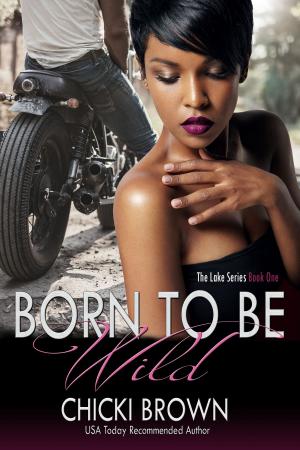 Book cover of Born To Be Wild