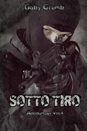 Book cover of Sotto tiro