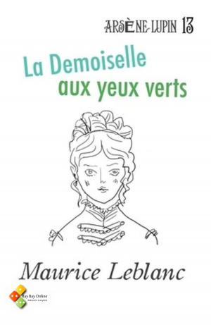 Cover of the book La Demoiselle aux yeux verts by Émile Gaboriau