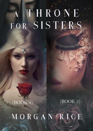 Cover of A Throne for Sisters (Books 4 and 5)