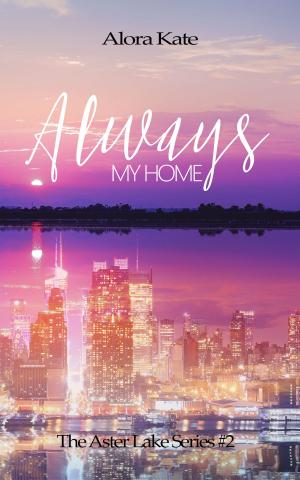 Book cover of Always My Home