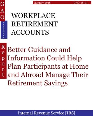Cover of the book WORKPLACE RETIREMENT ACCOUNTS by Hugues Dumont