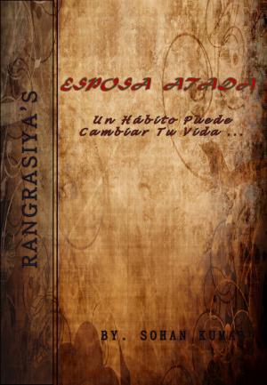 Cover of the book ESPOSA ATADA by Lucy Appadoo