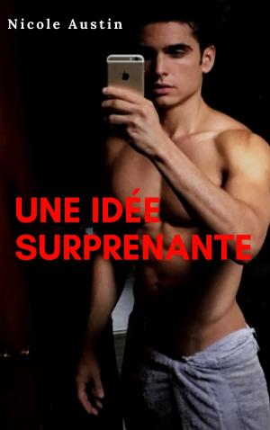 Cover of the book Une idée surprenante by Wallace Edgar