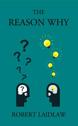 Cover of the book The Reason Why by Samuel Miller