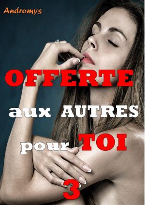 Cover of the book OFFERTE aux autres pour TOI by M.P. Clifton