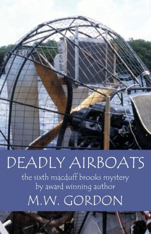 Book cover of Deadly Airboats
