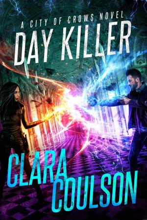 Cover of the book Day Killer by Clara Coulson