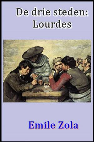 Cover of De drie steden: Lourdes