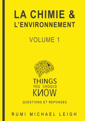 Book cover of La chimie et l'environnement: volume 1