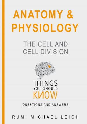 Book cover of Anatomy and Physiology"The cell and cell division"