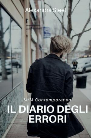 Cover of the book Il Diario degli Errori by Alexandra Steel