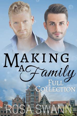 Cover of the book Making a Family Full Collection by T. L. Shreffler