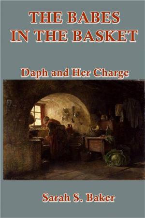 Cover of the book The Babes in the Basket by H. Irving Hancock