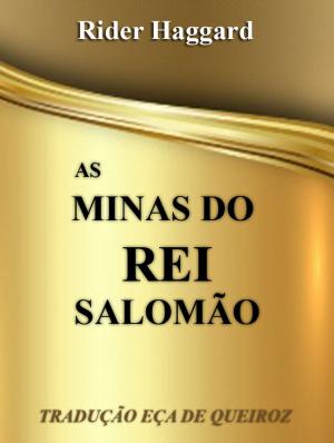 Cover of the book As Minas do Rei Salomão (Tradução eça de queiroz) by Eça de Queiroz