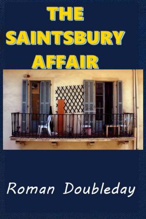 Cover of the book The Saintsbury Affair by T. J. de Boer