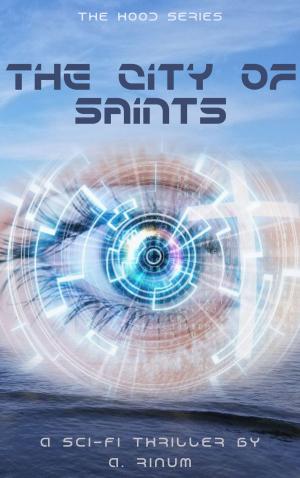 Cover of the book The City of Saints by Bart Mcmillan