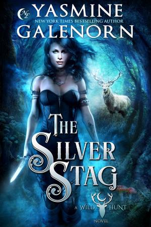 Cover of the book The Silver Stag by Yasmine Galenorn