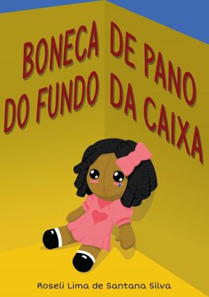 Cover of the book Boneca De Pano Do Fundo Da Caixa by Claudia Baptistella Oliveira