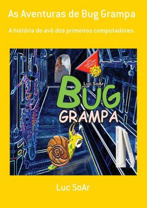 Cover of the book As Aventuras De Bug Grampa by Kátia Sanábio