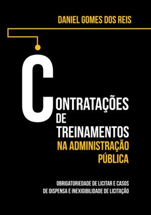 Cover of the book Contratações De Treinamentos Na Administração Pública by Santo Agostinho