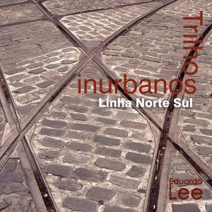Cover of the book Trilhos Inurbanos by Bruno Negromonte
