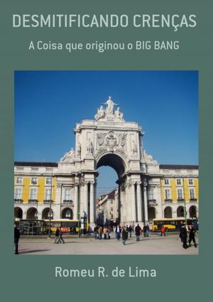 Cover of the book Desmitificando CrenÇas by Neiriberto Silva De Freitas