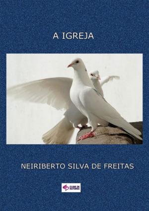 Cover of the book A Igreja by Santo Agostinho