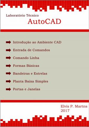 Cover of the book Laboratório Técnico Auto Cad by Eraldo Pieroni