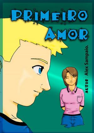 Cover of the book Primeiro Amor by Silvio Dutra