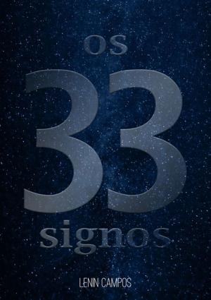 Cover of the book Os 33 Signos by Dr. Cheio