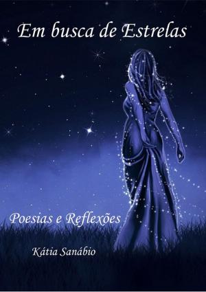 Cover of the book Em Busca De Estrelas by Miranda De Moura