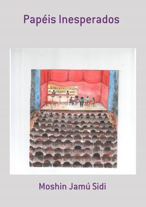 Cover of the book Papéis Inesperados by Jéssica De Oliveira
