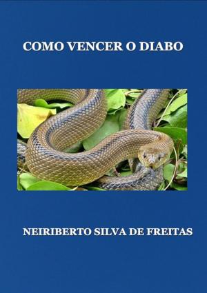 Cover of the book Como Vencer O Diabo by Bil Holton