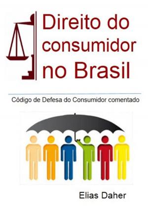 Cover of the book Código De Defesa Do Consumidor Comentado by Alexandre Basileis