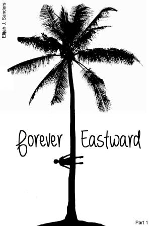 Cover of the book Forever Eastward by Rick Wayne