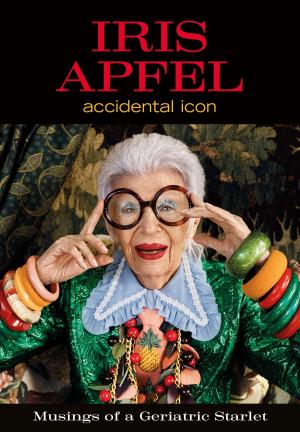 Cover of the book Iris Apfel by Tristan Lewis